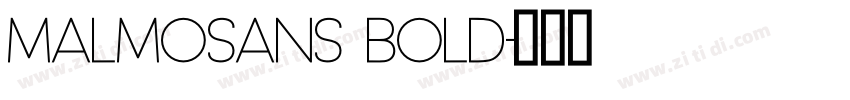 MalmoSans Bold字体转换